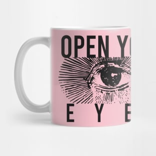 Open Your Eyes Mystic Mug